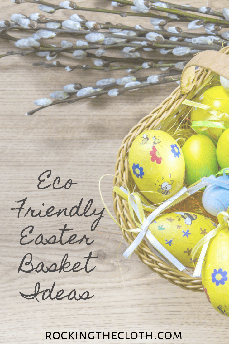 Eco-Friendly Easter Basket Ideas