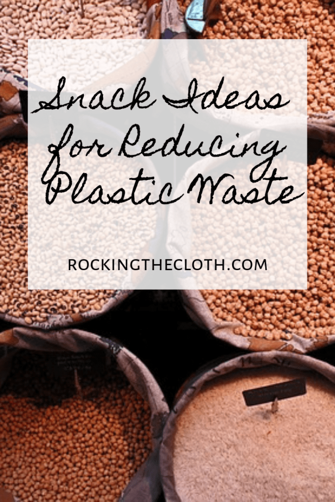 Snack Ideas For Reducing Plastic Waste | Rocking the Cloth