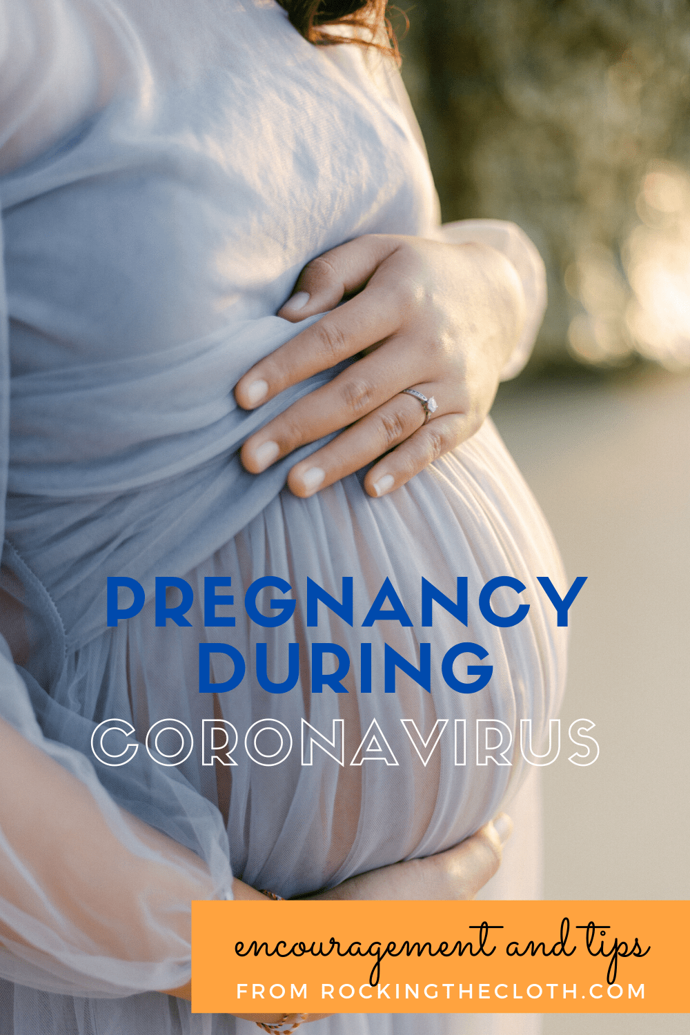 Pregnancy During Coronavirus – Making The Most Of It